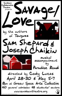 SAVAGE/LOVE by Sam Shepard, Joseph Chaikin dir. Cody Lucas 2011
